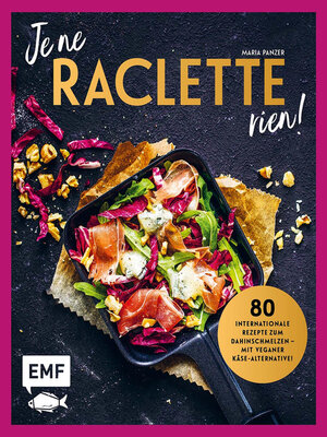 cover image of Je ne Raclette rien!